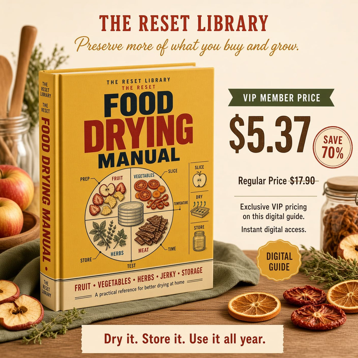 The Reset Food Drying Manual VIP
