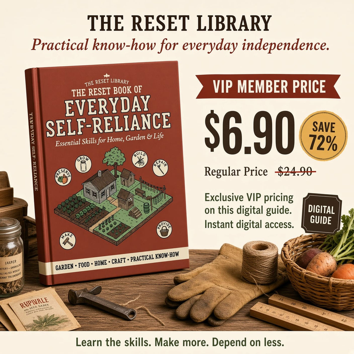 The Reset Guide to Self-Sufficient Living VIP