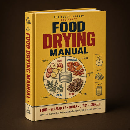 The Reset Food Drying Manual